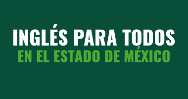#InglésParaTodos en el Estado de México