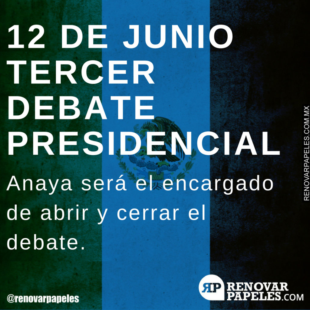 12 de junio tercer debate presidencial