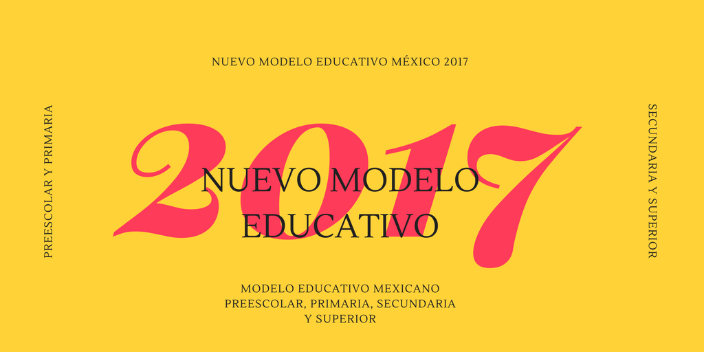 Nuevo Modelo Educativo en México